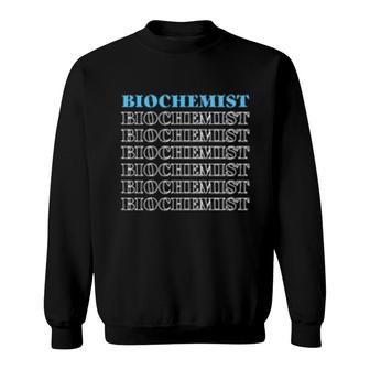 Biochemist Vintage Retro Design Sweatshirt | Mazezy