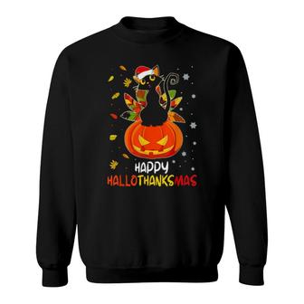Black Cat Halloween & Merry Christmas Happy Hallothanksmas Sweatshirt | Mazezy