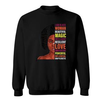 Black Girl Magic I Am Black Woman Sweatshirt | Mazezy