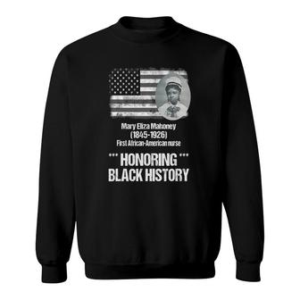 Black History Featuring 1St African American Nurse Sweatshirt | Mazezy