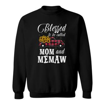 Blessed To Be Called Mom And Memaw Mother's Day Grandma Pickup Truck Sunflowers Sweatshirt | Mazezy
