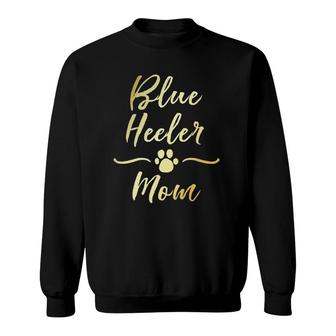 Blue Heeler Mom Dog Lover Owner Mama Cute Women Girls Sweatshirt | Mazezy
