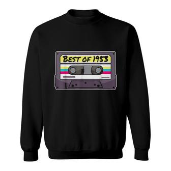 Born 1953 Birthday Cassette I Best Of 1953 Bday Sweatshirt | Mazezy