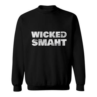 Boston Massachusetts Wicked Smaht Sweatshirt - Thegiftio UK