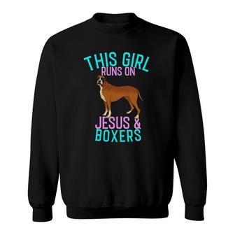 Boxer Dog - This Girl Runs On Jesus And Boxers Sweatshirt | Mazezy