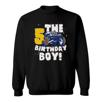 Boys 5 Years Old 5Th Birthday Boy Monster Truck Offroad Party Sweatshirt | Mazezy
