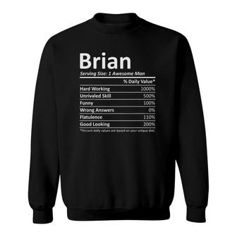 Brian Nutrition Funny Birthday Personalized Name Gift Idea Sweatshirt | Mazezy