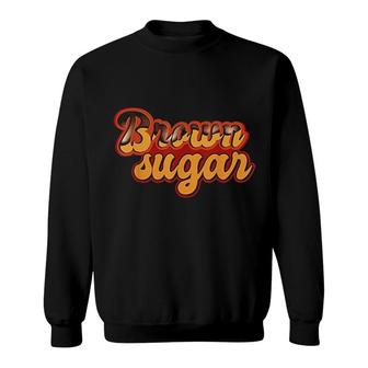 Brown Sugar Black Pride Dripping Melanin Sweatshirt - Thegiftio UK