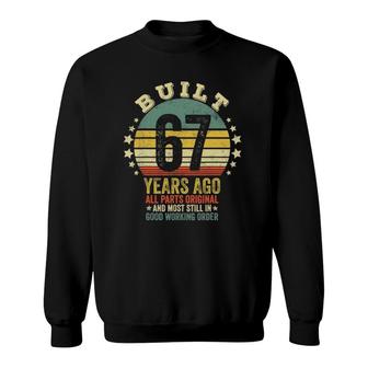 Built 67 Years Ago All Parts Original Vintage 1955 Ver2 Sweatshirt | Mazezy