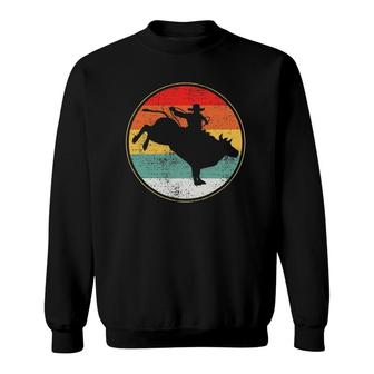 Bull Riding Rodeo Cowboy Vintage Sweatshirt | Mazezy