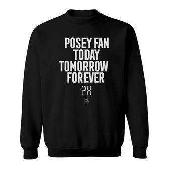Buster Posey Today Tomorrow Forever Gameday Sweatshirt | Mazezy