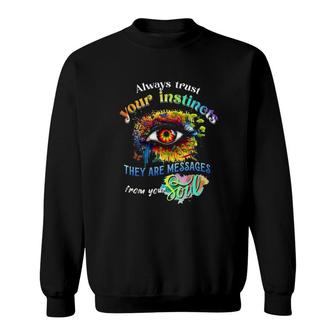 Butterfly Trust Your Instincts Sweatshirt | Mazezy