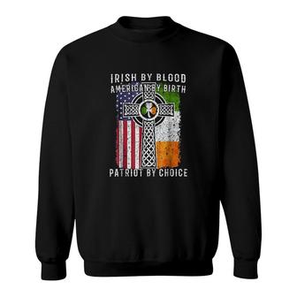 By Blood American By Birth Patriot By Choice Sweatshirt | Mazezy AU