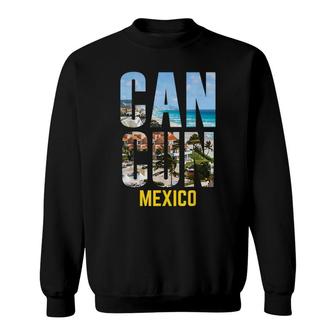 Cancun Mexico Souvenir Gift Spring Summer Vacation Break Sweatshirt - Thegiftio