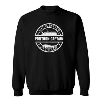 Captain Life Is Better At The Lake Sweatshirt | Mazezy