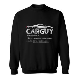 Car Guy Sport Car Lover Funny Car Mechanic Sweatshirt - Thegiftio UK