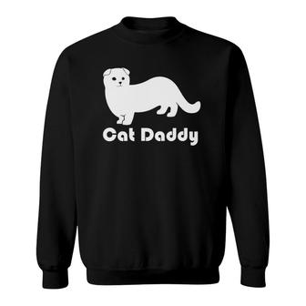 Cat Daddy Munchkin Scottish Fold Sweatshirt | Mazezy
