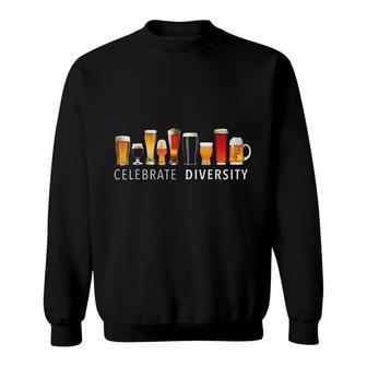 Celebrate Diversity Craft Beer Drinking Sweatshirt | Mazezy