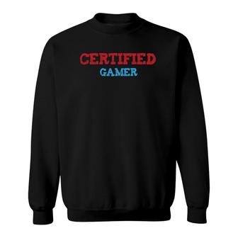 Certified Gamer Retro Vintage Funny Video Games Gaming Sweatshirt | Mazezy