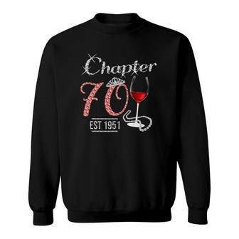 Chapter 70 Years Est 1951 70Th Birthday Wine Pink Crown Sweatshirt | Mazezy