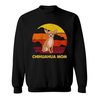 Chihuahua Mama Retro Sunset Chihuahua Mom Sweatshirt | Mazezy