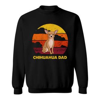 Chihuahua Papa Chihuahua Dad Sweatshirt | Mazezy
