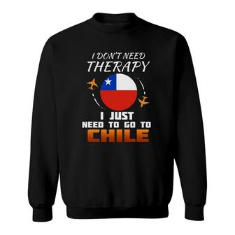 Chile Flag I Funny Chilean Flag I Vacation Gift I Chile Sweatshirt | Mazezy