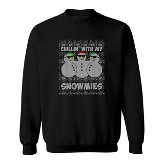 Chillin With My Snowmies Funny Ugly Christmas Sweatshirt - Thegiftio UK