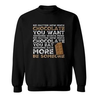 Chocolate Pun Choco Bar Chocoholic Funny Chocolate Sweatshirt - Thegiftio UK