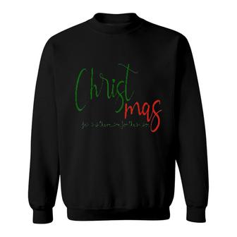 Christ Is Born Christian Christmas Sweatshirt | Mazezy