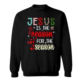 Christian Jesus The Reason Christmas Pajamas Sweatshirt | Mazezy