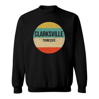 Clarksville Tennessee Clarksville United States Sweatshirt | Mazezy