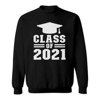 Class Of 2021 Senior 2021 Graduation 2021 Congrats Sweatshirt | Mazezy