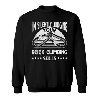 Climber Judging Your Rock Climbing Skills Carabiner Sweatshirt | Mazezy