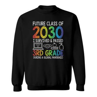 Colourful Class Of 2030 3Rd Grade Last Day Of School Sweatshirt