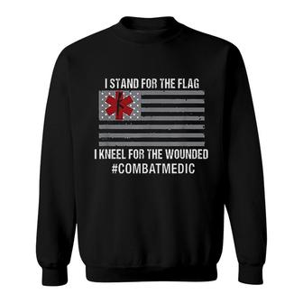 Combat Medic Stand For The Flag Sweatshirt | Mazezy