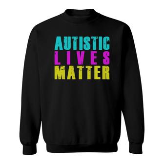Cool Autistic Lives Matter Autism Awar Sweatshirt - Thegiftio UK