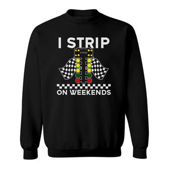 Cool Drag Racing Art Men Women Street Racer Strip Drag Race Sweatshirt | Mazezy