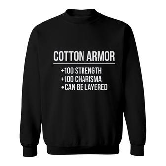 Cotton Armor Stats Funny Sweatshirt | Mazezy