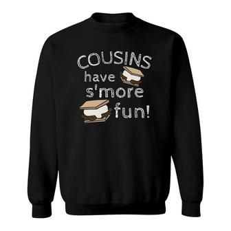 Cousins Have S'more Fun Family Vacation Reunion Sweatshirt | Mazezy