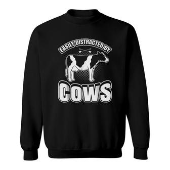 Cow Funny Easily Distracted By Cows Sweatshirt | Mazezy CA