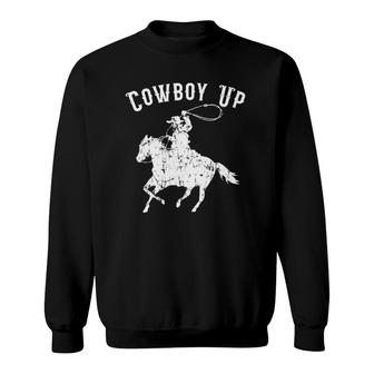 Cowboy Up Design For Rodeo Fans And Western Lover Premium Sweatshirt | Mazezy