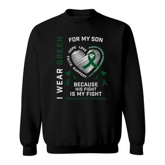 Cp Dad I Wear Green Fighter Son Cerebral Palsy Awareness Mom Sweatshirt | Mazezy