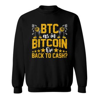 Cryptocurrency Design For Investor And Trader Sweatshirt | Mazezy