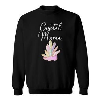 Crystal Mama Healing Stones Spirituality Witch Sweatshirt | Mazezy