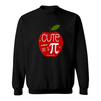 Cute As A Pi Teacher Funny Apple Happy Pi Day Sweatshirt - Thegiftio