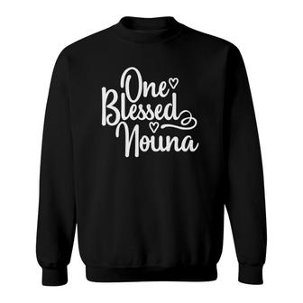 Cute One Blessed Nouna  - Greek Godmother Sweatshirt