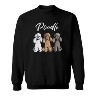 Cute Poodle Caniche Puppy Dogs Cartoon Art Sweatshirt | Mazezy