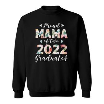 Cute Proud Mama Of Two 2022 Graduates Twin Mom Graduation Sweatshirt | Mazezy