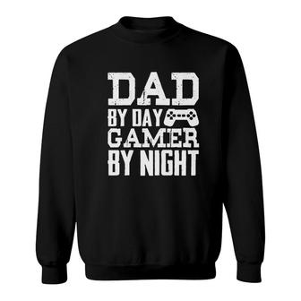 Dad By Day Gamer By Night Sweatshirt | Mazezy